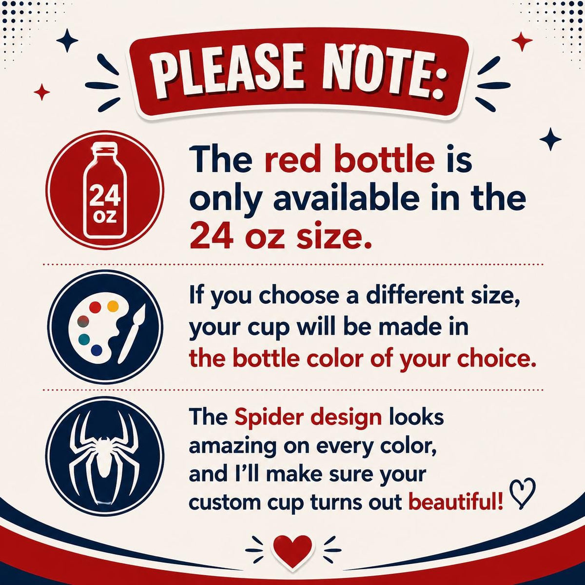 Note: the red bottle is only available in 24 oz; other sizes are made in the bottle color of your choice
