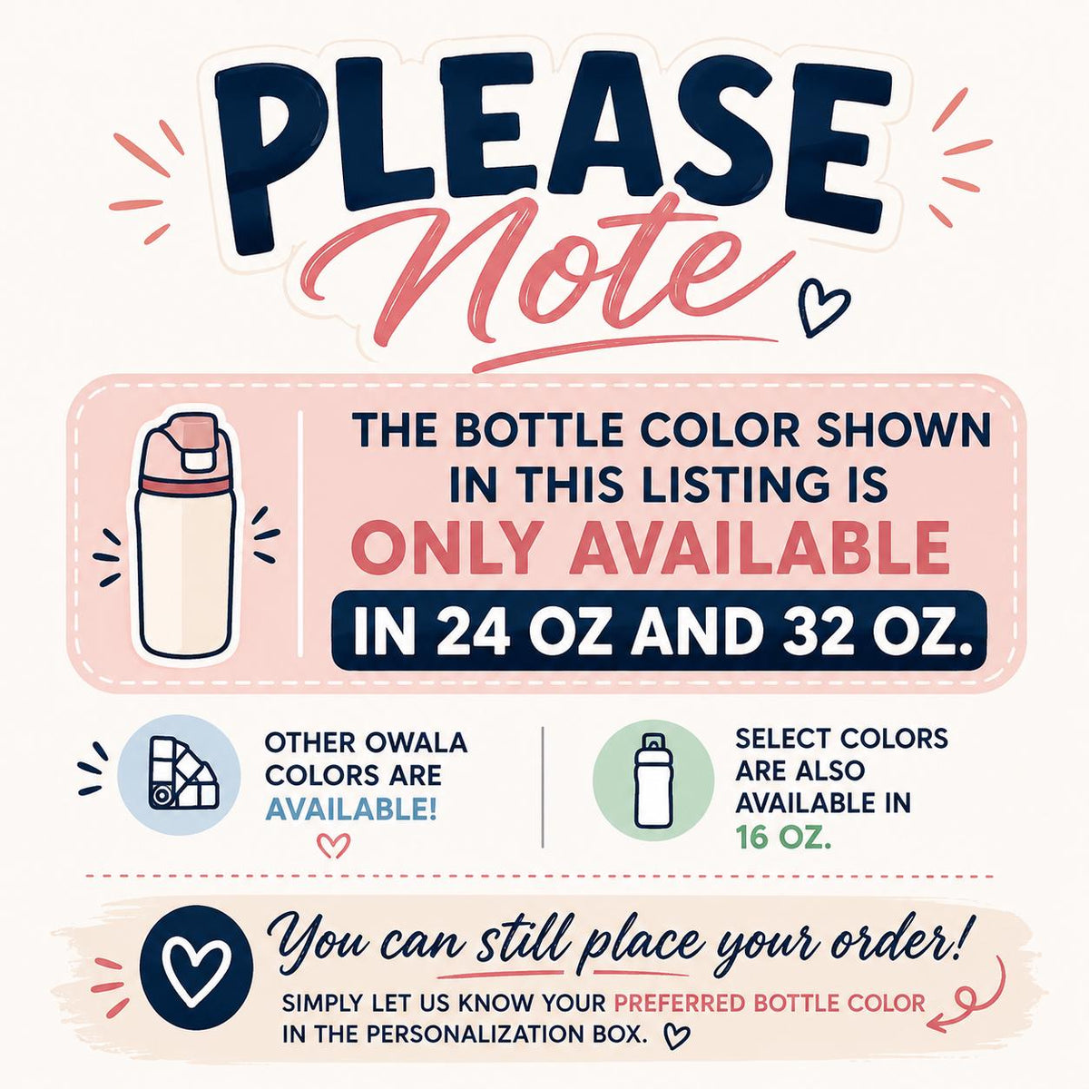 Note: the bottle color shown is available in 24 oz and 32 oz; other Owala colors can be requested in the personalization box